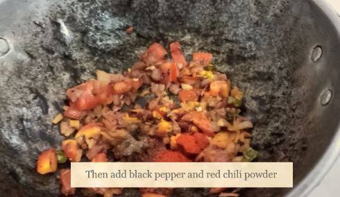 Add pepper and red chili